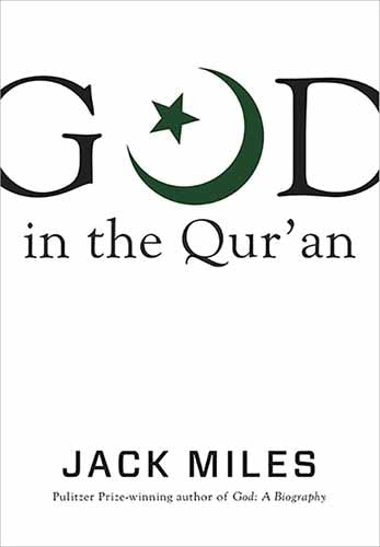 God in the Qur’an (God in Three Classic Scriptures)