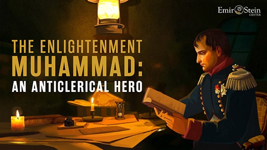 The Enlightenment Muhammad: An Anticlerical Hero